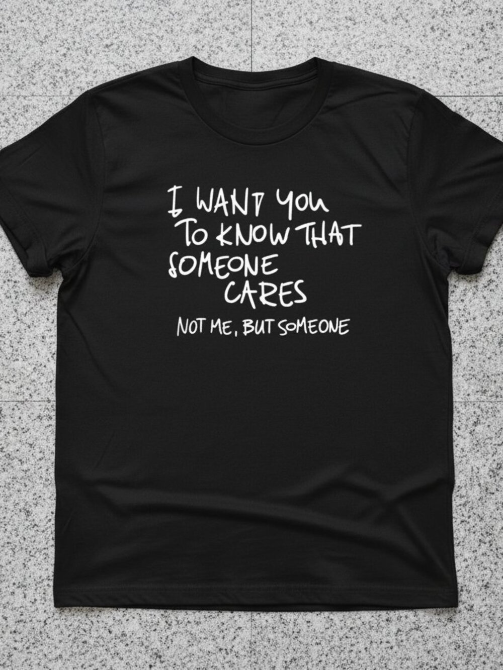 Funny Sarcastic Quote T-Shirt – “Someone Cares, Not Me” Graphic Tee